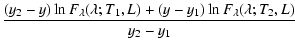 $\displaystyle \frac{(y_2-y)\ln F_{\lambda}(\lambda;T_1,L)+(y-y_1)\ln
F_{\lambda}(\lambda;T_2,L)}{y_2-y_1}$