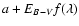 $a+E_{B-V}f(\lambda )$