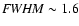 ${\it FWHM}\sim1.6$
