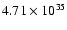 $4.71\times 10^{35}$