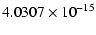 $\displaystyle 4.0307 \times 10^{-15}$