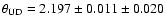 $\theta _{\rm UD} = 2.197 \pm 0.011 \pm 0.020$