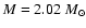$M=2.02~M_{\odot}$