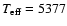 $T_{\rm eff}=5377$