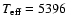 $T_{\rm eff}=5396$