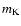 $m_{{\rm K}}$