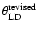 $\theta ^{\rm revised}_{\rm {LD}}$