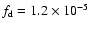 $f_{\rm d} =1.2 \times 10 ^{-5}$