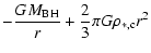 $\displaystyle -\frac{G M_{\rm BH}}{r} + \frac{2}{3} \pi G \rho_{*,\rm c} r^2$