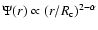$\Psi(r) \propto (r/R_{\rm c})^{2-\alpha}$