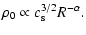 $\displaystyle \rho_0 \propto c_{\rm s}^{3/2}
R^{-\alpha}.$