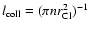 $l_{\rm coll} = (\pi n r_{\rm Cl}^2)^{-1}$