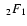 $\;_2 F_1$