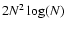 $2N^2\log(N)$