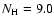 $N_{\rm H}=9.0$