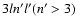 $3ln^\prime l^\prime (n^\prime >3)$