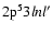 ${\rm 2p}^5 3lnl^\prime$