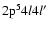 ${\rm 2p}^5 4l4l^\prime$