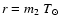 $r = m_2~T_{\odot}$