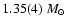 $1.35(4)~M_\odot$