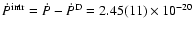 $\dot
P^{\rm intr}=\dot P - \dot P^{\rm D}=2.45(11)\times 10^{-20}$