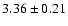 $3.36\pm0.21$