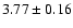$3.77\pm0.16$