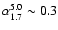 $\alpha_{1.7}^{5.0}\sim0.3$