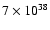 $7 \times
10^{38}$