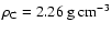 $\rho_{\rm
C}=2.26~\mbox{g}~\mbox{cm}^{-3}$