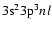 ${\rm 3s^23p^3}nl$
