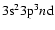 $3{\rm s^23p^3}n\rm d$