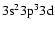$3\rm s^23p^33d$