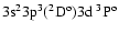 $3\rm s^23p^3(^2D^o)3d~^3\rm P^o$