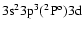 $\rm 3s^23p^3(^2P^o)3d$