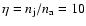 $\eta=n_{\rm j}/n_{\rm a}=10$