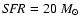 ${\it SFR} = 20~ M_{\odot}$