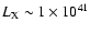 $L_{\rm X} \sim 1 \times 10^{41}$