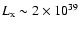 $L_{\rm x} \sim 2\times 10^{39}$