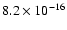 $8.2\times 10^{-16}$