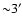 ${\sim} 3^{\prime}$