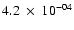 $4.2~\times~ 10^{-04}$