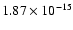 $1.87\times 10^{-15}$