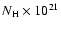 $N_{\rm H} \times 10^{21}$