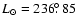 $L_{\odot} = 236\hbox{$.\!\!^\circ$ }85$