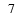 $\hspace{1.6mm}7$