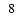 $\hspace{1.6mm}8$