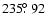 $235\hbox{$.\!\!^\circ$ }92$