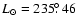 $L_{\odot} = 235\hbox{$.\!\!^\circ$ }46$