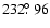 $232\hbox{$.\!\!^\circ$ }96$